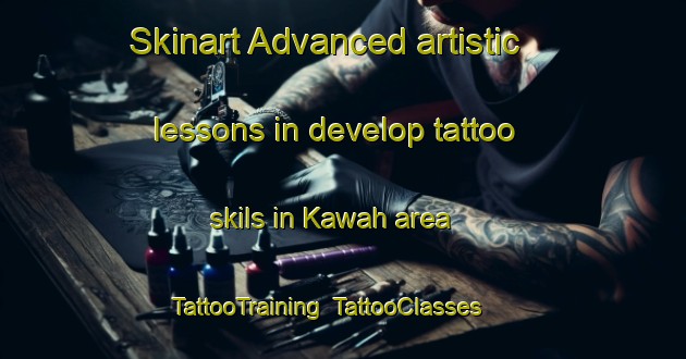 Skinart Advanced artistic lessons in develop tattoo skils in Kawah area | TattooTraining | TattooClasses | SkinartTraining-Malaysia