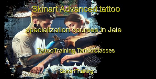 Skinart Advanced tattoo specialization courses in Jaie | #TattooTraining #TattooClasses #SkinartTraining-Malaysia