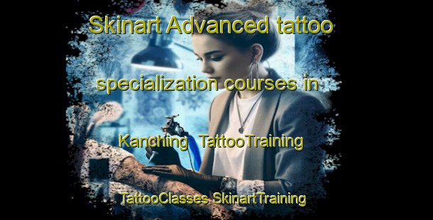 Skinart Advanced tattoo specialization courses in Kanching | #TattooTraining #TattooClasses #SkinartTraining-Malaysia