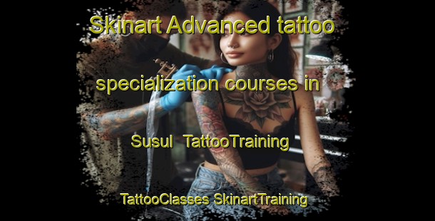 Skinart Advanced tattoo specialization courses in Susul | #TattooTraining #TattooClasses #SkinartTraining-Malaysia