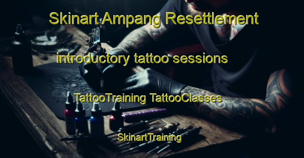 Skinart Ampang Resettlement introductory tattoo sessions | #TattooTraining #TattooClasses #SkinartTraining-Malaysia