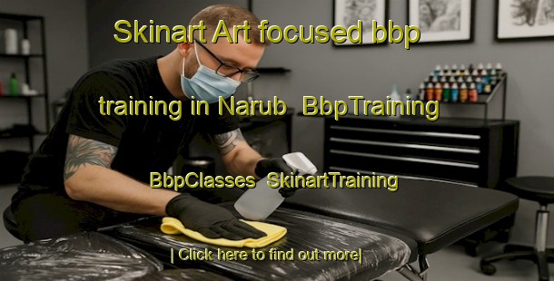Skinart Art-focused bbp training in Narub | BbpTraining | BbpClasses | SkinartTraining-Malaysia