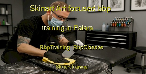 Skinart Art-focused bbp training in Palars | BbpTraining | BbpClasses | SkinartTraining-Malaysia