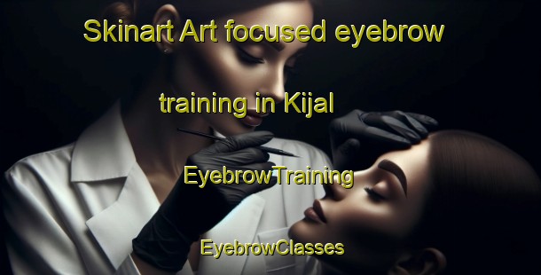 Skinart Art-focused eyebrow training in Kijal | EyebrowTraining | EyebrowClasses | SkinartTraining-Malaysia