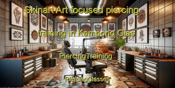 Skinart Art-focused piercing training in Kampong Gias | #PiercingTraining #PiercingClasses #SkinartTraining-Malaysia