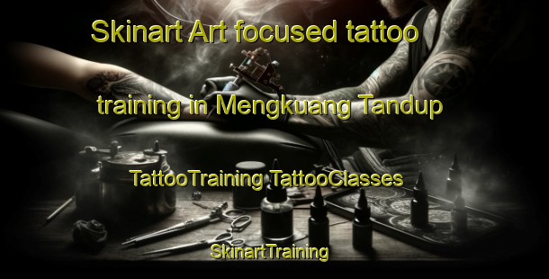 Skinart Art-focused tattoo training in Mengkuang Tandup | #TattooTraining #TattooClasses #SkinartTraining-Malaysia