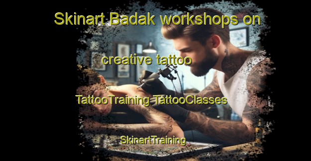 Skinart Badak workshops on creative tattoo | #TattooTraining #TattooClasses #SkinartTraining-Malaysia