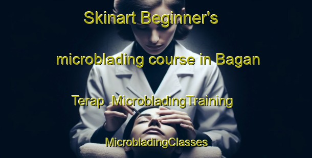 Skinart Beginner's microblading course in Bagan Terap | #MicrobladingTraining #MicrobladingClasses #SkinartTraining-Malaysia