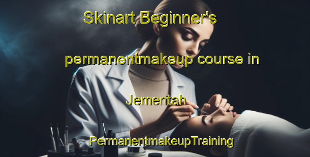 Skinart Beginner's permanentmakeup course in Jementah | #PermanentmakeupTraining #PermanentmakeupClasses #SkinartTraining-Malaysia