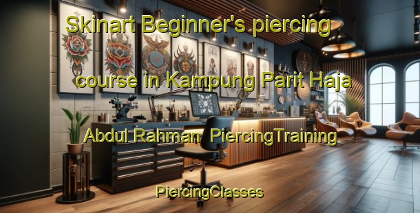 Skinart Beginner's piercing course in Kampung Parit Haja Abdul Rahman | #PiercingTraining #PiercingClasses #SkinartTraining-Malaysia