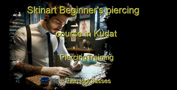 Skinart Beginner's piercing course in Kudat | #PiercingTraining #PiercingClasses #SkinartTraining-Malaysia