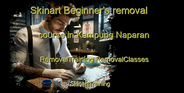 Skinart Beginner's removal course in Kampung Naparan | #RemovalTraining #RemovalClasses #SkinartTraining-Malaysia