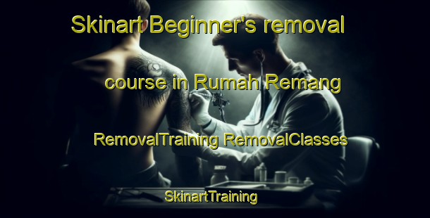 Skinart Beginner's removal course in Rumah Remang | #RemovalTraining #RemovalClasses #SkinartTraining-Malaysia