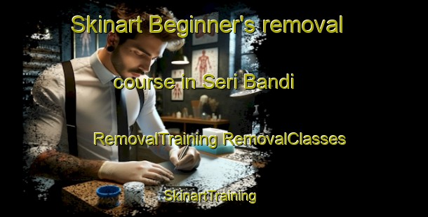 Skinart Beginner's removal course in Seri Bandi | #RemovalTraining #RemovalClasses #SkinartTraining-Malaysia