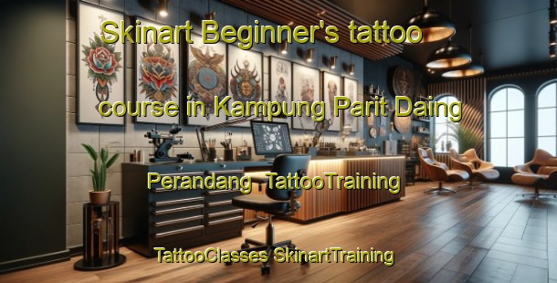 Skinart Beginner's tattoo course in Kampung Parit Daing Perandang | #TattooTraining #TattooClasses #SkinartTraining-Malaysia