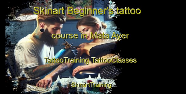 Skinart Beginner's tattoo course in Mata Ayer | #TattooTraining #TattooClasses #SkinartTraining-Malaysia