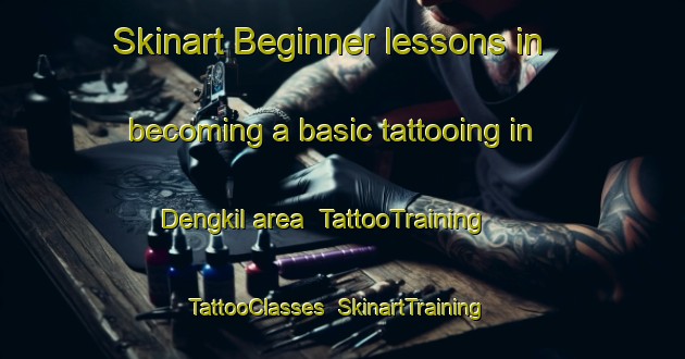 Skinart Beginner lessons in becoming a basic tattooing in Dengkil area | TattooTraining | TattooClasses | SkinartTraining-Malaysia