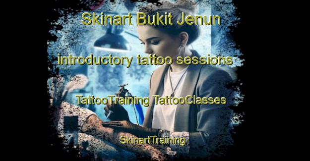 Skinart Bukit Jenun introductory tattoo sessions | #TattooTraining #TattooClasses #SkinartTraining-Malaysia