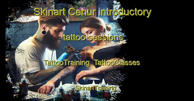 Skinart Cenur introductory tattoo sessions | TattooTraining | TattooClasses | SkinartTraining-Malaysia