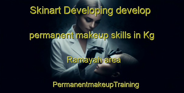 Skinart Developing develop permanent makeup skills in Kg Ramayah area | #PermanentmakeupTraining #PermanentmakeupClasses #SkinartTraining-Malaysia