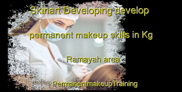 Skinart Developing develop permanent makeup skills in Kg Ramayah area | #PermanentmakeupTraining #PermanentmakeupClasses #SkinartTraining-Malaysia