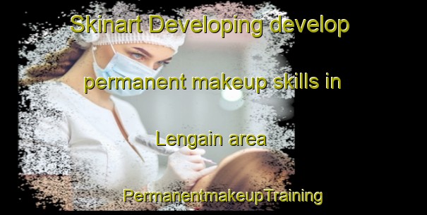 Skinart Developing develop permanent makeup skills in Lengain area | #PermanentmakeupTraining #PermanentmakeupClasses #SkinartTraining-Malaysia