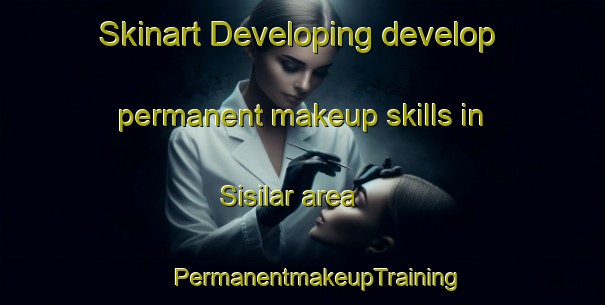 Skinart Developing develop permanent makeup skills in Sisilar area | #PermanentmakeupTraining #PermanentmakeupClasses #SkinartTraining-Malaysia