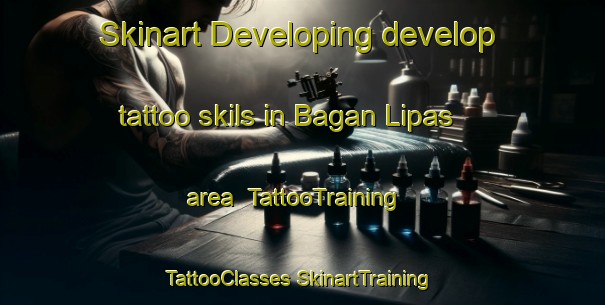 Skinart Developing develop tattoo skils in Bagan Lipas area | #TattooTraining #TattooClasses #SkinartTraining-Malaysia