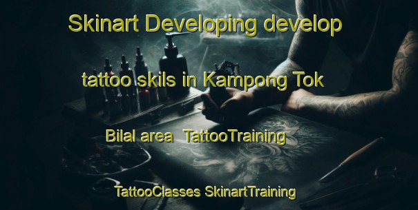 Skinart Developing develop tattoo skils in Kampong Tok Bilal area | #TattooTraining #TattooClasses #SkinartTraining-Malaysia