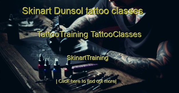 Skinart Dunsol tattoo classes | #TattooTraining #TattooClasses #SkinartTraining-Malaysia