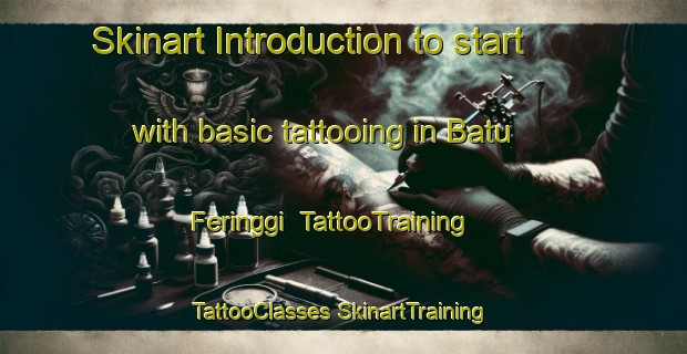 Skinart Introduction to start with basic tattooing in Batu Feringgi | #TattooTraining #TattooClasses #SkinartTraining-Malaysia