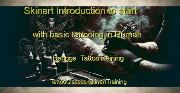 Skinart Introduction to start with basic tattooing in Rumah Bangga | #TattooTraining #TattooClasses #SkinartTraining-Malaysia