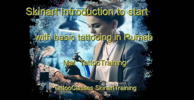 Skinart Introduction to start with basic tattooing in Rumah Mat | #TattooTraining #TattooClasses #SkinartTraining-Malaysia