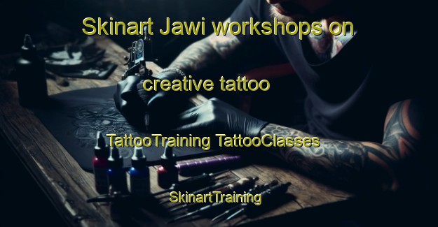 Skinart Jawi workshops on creative tattoo | #TattooTraining #TattooClasses #SkinartTraining-Malaysia