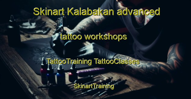 Skinart Kalabakan advanced tattoo workshops | #TattooTraining #TattooClasses #SkinartTraining-Malaysia