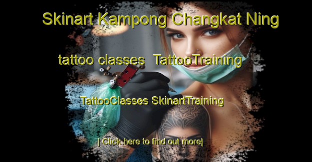 Skinart Kampong Changkat Ning tattoo classes | #TattooTraining #TattooClasses #SkinartTraining-Malaysia