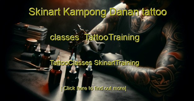 Skinart Kampong Danan tattoo classes | #TattooTraining #TattooClasses #SkinartTraining-Malaysia