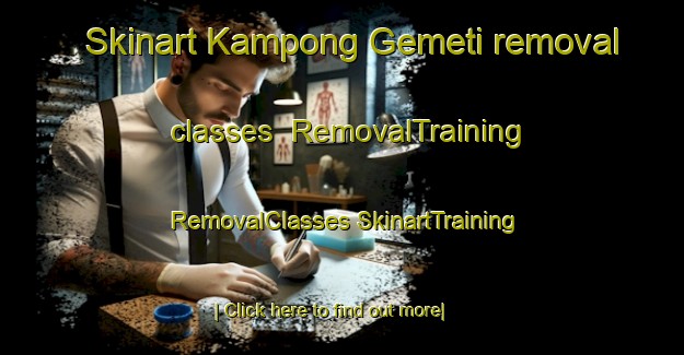 Skinart Kampong Gemeti removal classes | #RemovalTraining #RemovalClasses #SkinartTraining-Malaysia