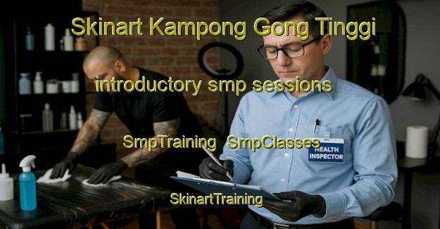 Skinart Kampong Gong Tinggi introductory smp sessions | SmpTraining | SmpClasses | SkinartTraining-Malaysia