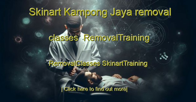 Skinart Kampong Jaya removal classes | #RemovalTraining #RemovalClasses #SkinartTraining-Malaysia