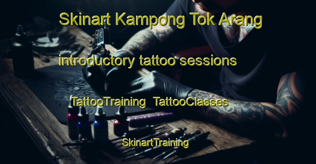Skinart Kampong Tok Arang introductory tattoo sessions | TattooTraining | TattooClasses | SkinartTraining-Malaysia