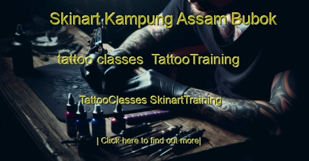 Skinart Kampung Assam Bubok tattoo classes | #TattooTraining #TattooClasses #SkinartTraining-Malaysia