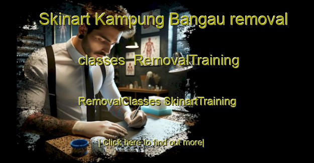 Skinart Kampung Bangau removal classes | #RemovalTraining #RemovalClasses #SkinartTraining-Malaysia