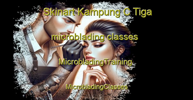 Skinart Kampung C Tiga microblading classes | #MicrobladingTraining #MicrobladingClasses #SkinartTraining-Malaysia