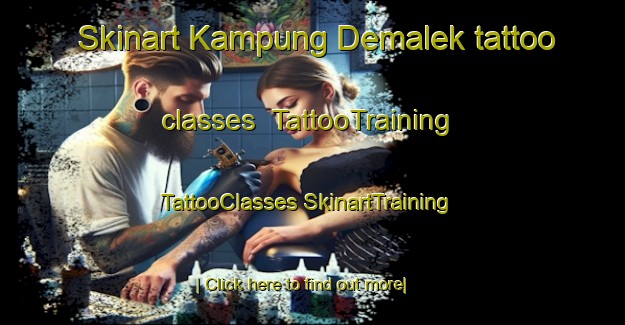 Skinart Kampung Demalek tattoo classes | #TattooTraining #TattooClasses #SkinartTraining-Malaysia