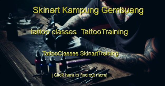 Skinart Kampung Gembuang tattoo classes | #TattooTraining #TattooClasses #SkinartTraining-Malaysia