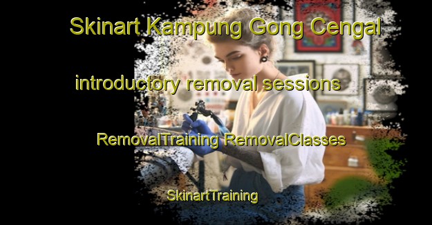 Skinart Kampung Gong Cengal introductory removal sessions | #RemovalTraining #RemovalClasses #SkinartTraining-Malaysia