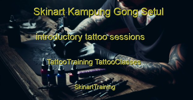 Skinart Kampung Gong Setul introductory tattoo sessions | #TattooTraining #TattooClasses #SkinartTraining-Malaysia