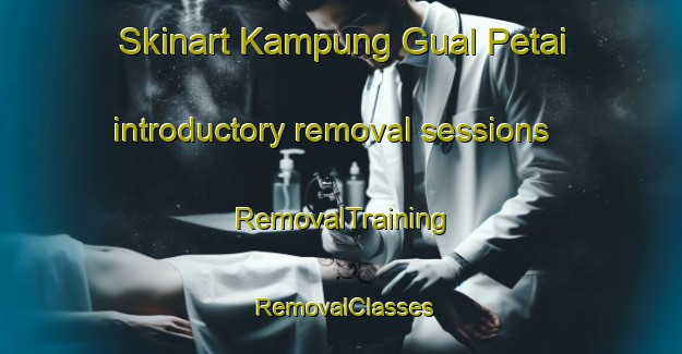 Skinart Kampung Gual Petai introductory removal sessions | RemovalTraining | RemovalClasses | SkinartTraining-Malaysia
