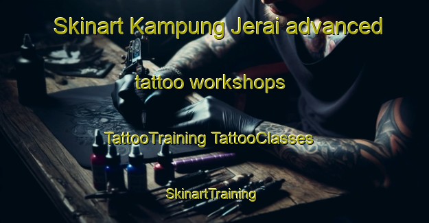 Skinart Kampung Jerai advanced tattoo workshops | #TattooTraining #TattooClasses #SkinartTraining-Malaysia